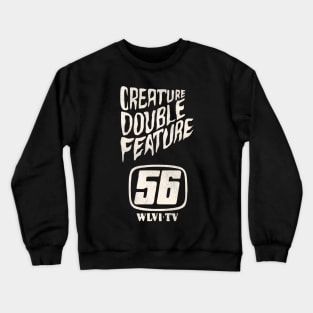 Creature Double Feature 70s Horror WLVI 56 Boston Crewneck Sweatshirt